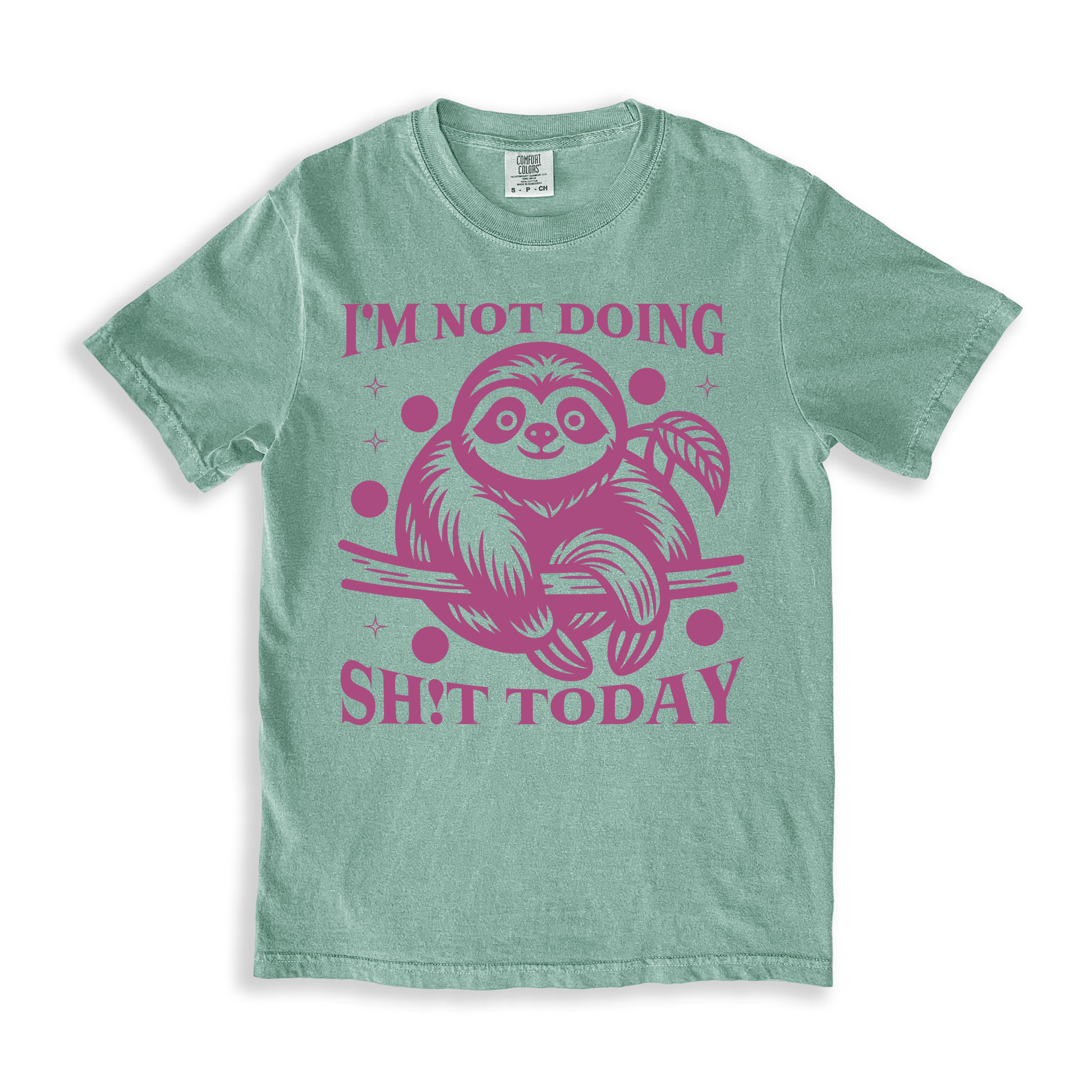 I_m Not Doing Sh!t Today T-shirt - Bay