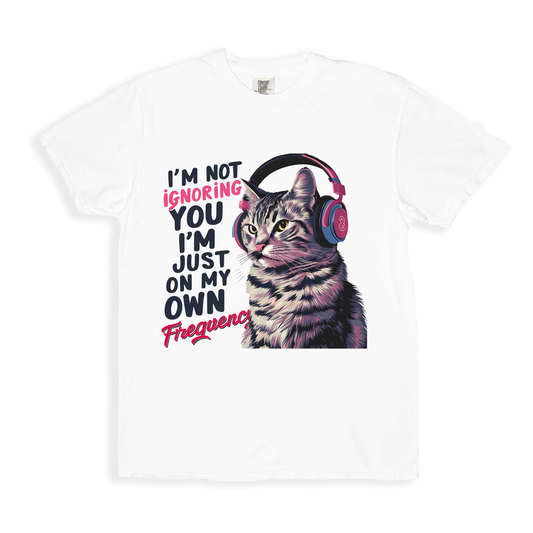 I_m Not Ignoring You T-shirt - White