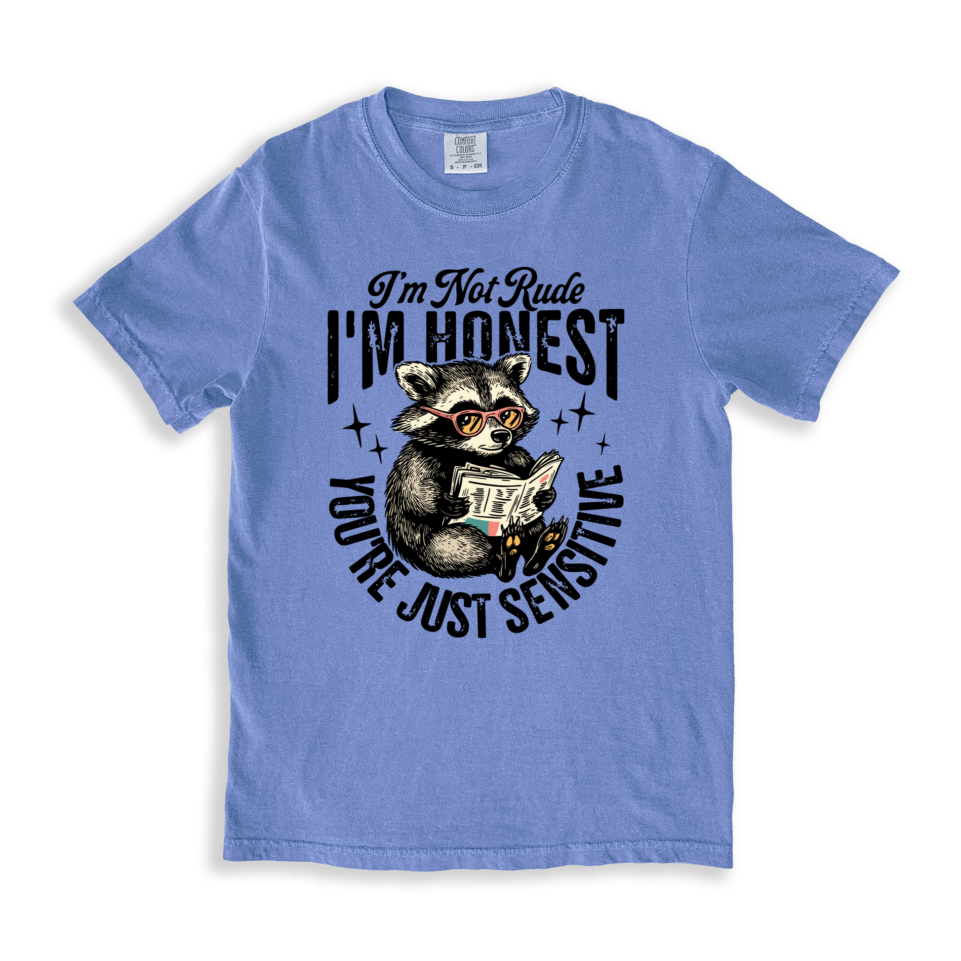 I_m Not Rude I_m Honest T-shirt - BlueJean