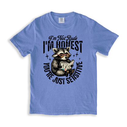 I_m Not Rude I_m Honest T-shirt - BlueJean