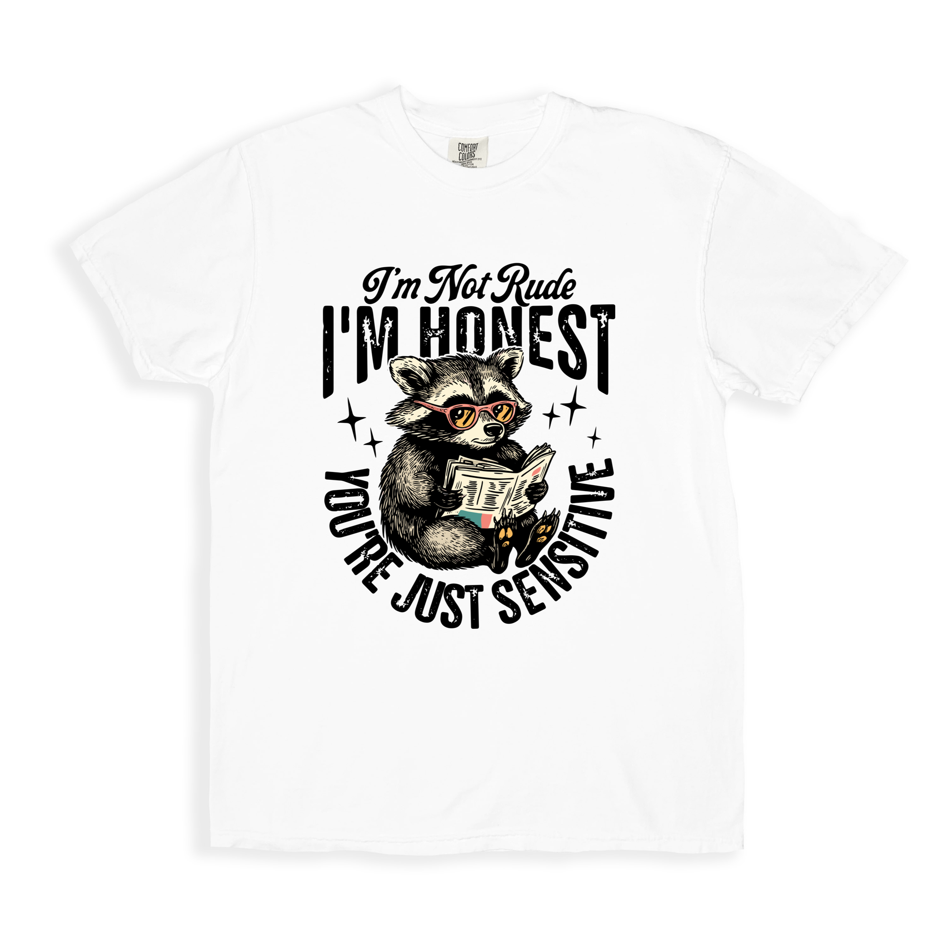 I_m Not Rude I_m Honest T-shirt - White