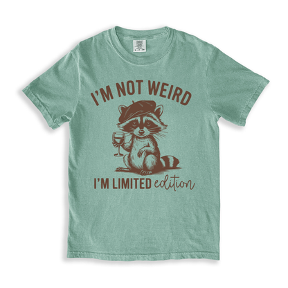 I_m Not Weird I_m Limited Edition T-shirt - Bay
