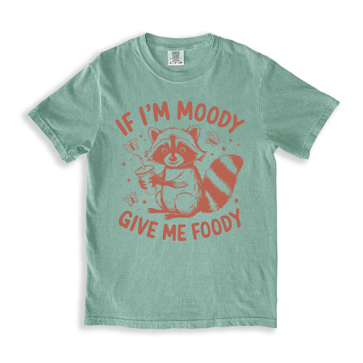 If I_m Moody Give Me Foody T-shirt - Bay