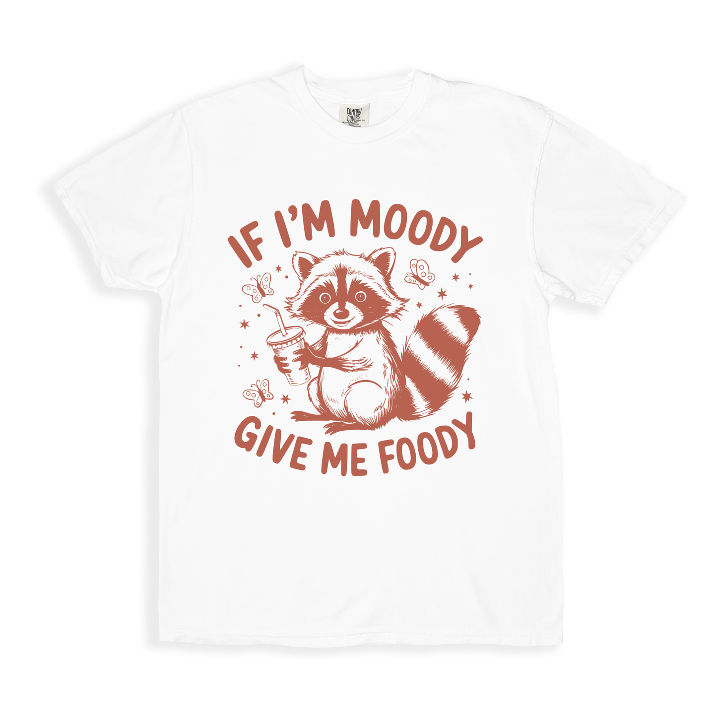 If I_m Moody Give Me Foody T-shirt - White