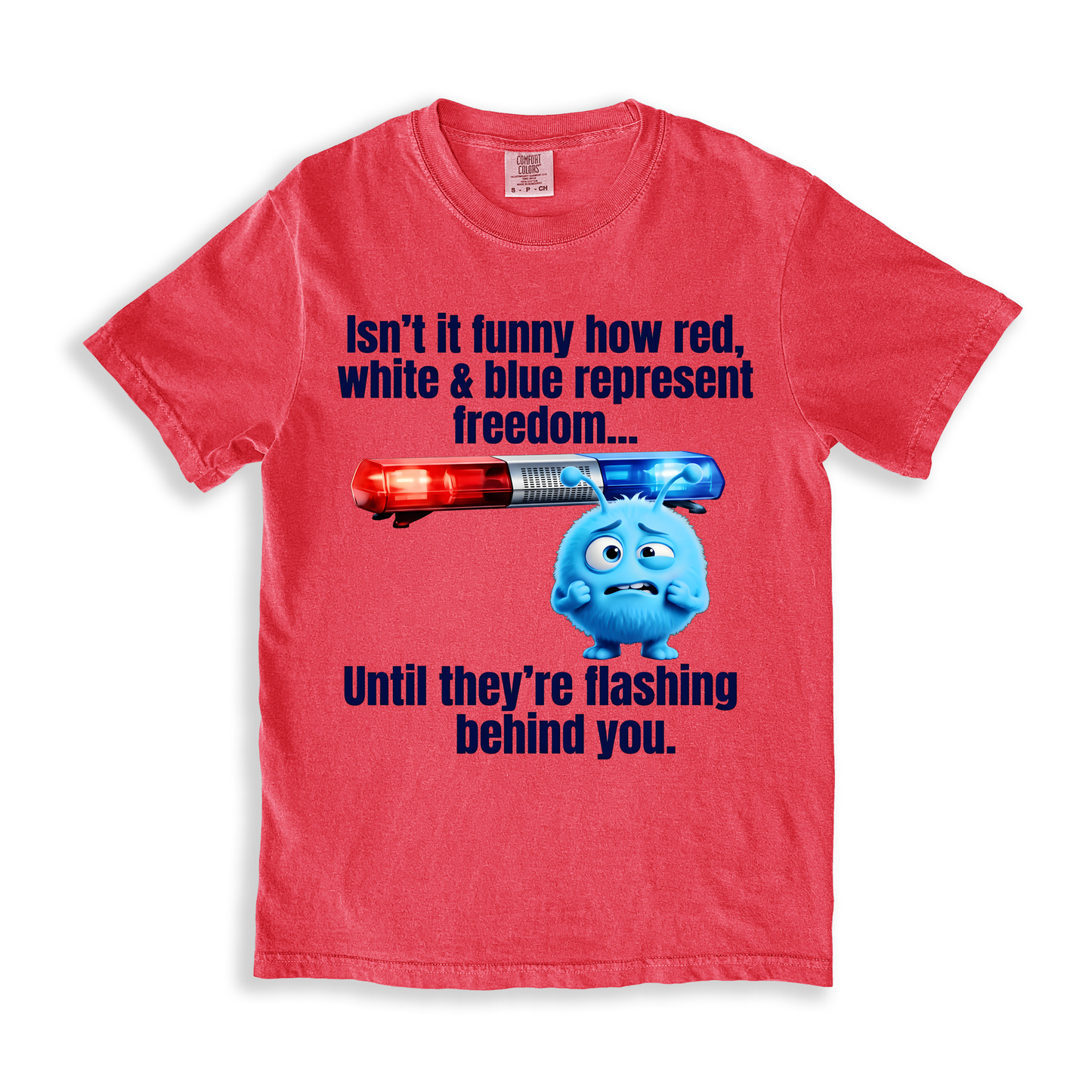 Isn't it funny how red, white and blue T-Shirt - Watermelon