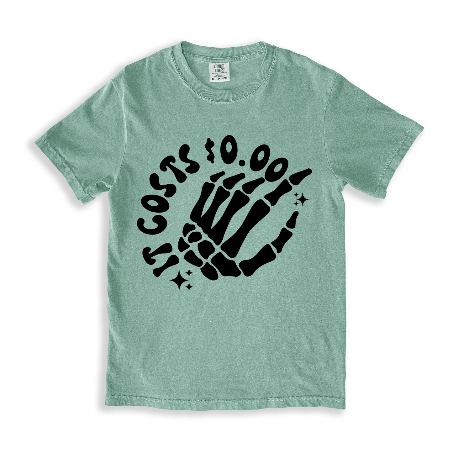 It Costs $0.00 T-shirt - Bay
