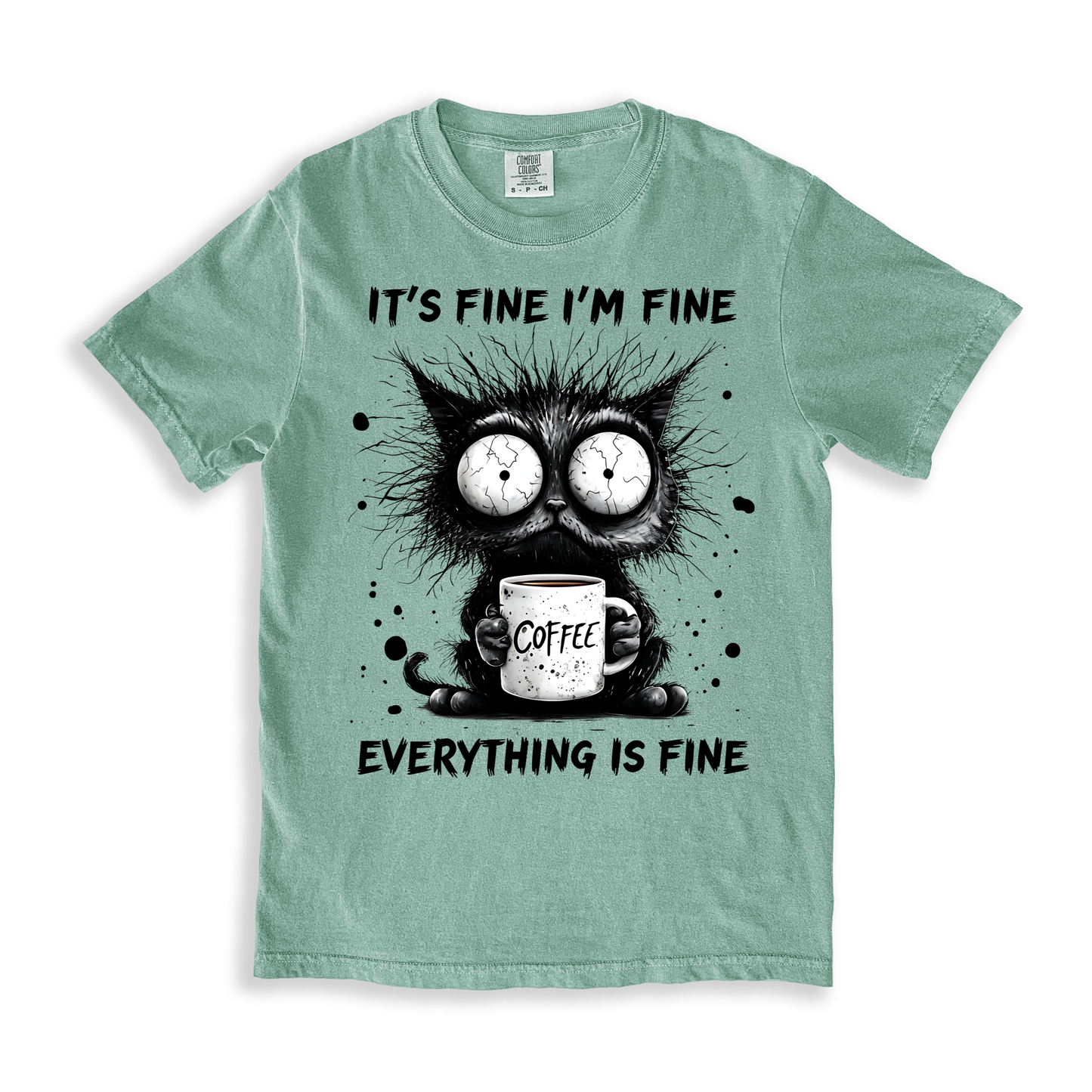 It's Fine I'm Fine T-shirt - Bay
