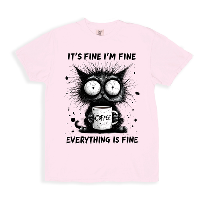 It's Fine I'm Fine T-shirt - Blossom