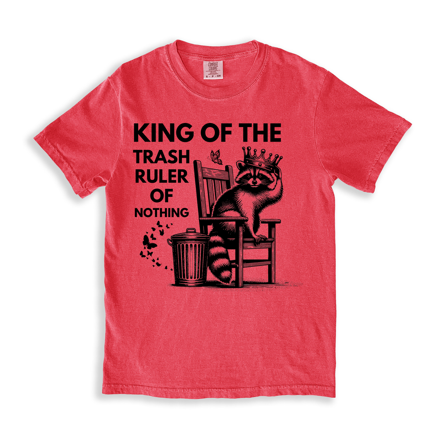 King Of The Trash Ruler Of Nothing T-shirt - Watermelon