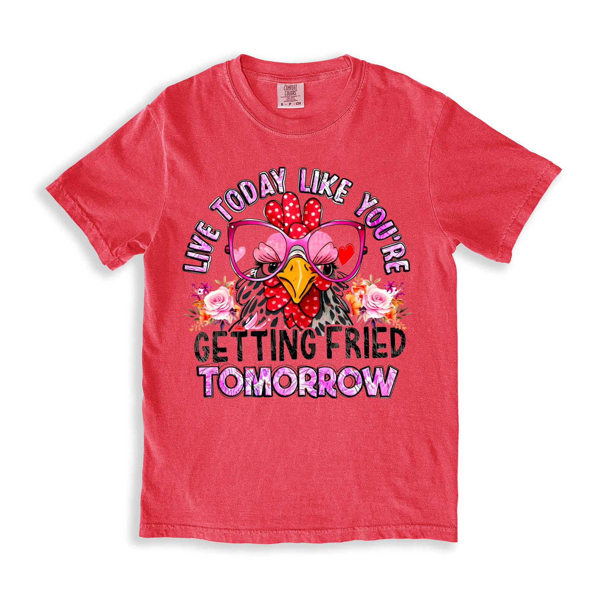 Live Today Like You_re Getting Fried Tomorrow T-shirt - Watermelon