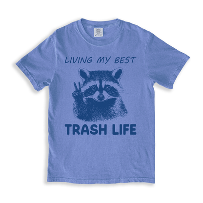 Living My Best Trash Life T-shirt - BlueJean