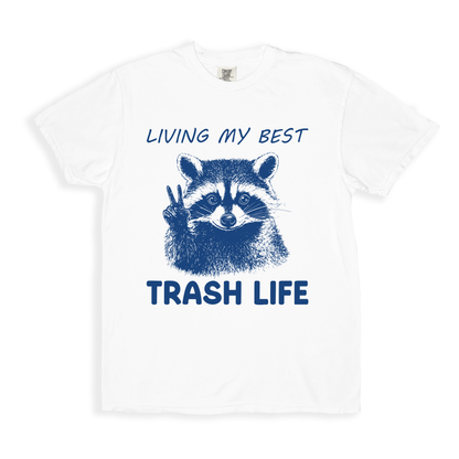 Living My Best Trash Life T-shirt - White