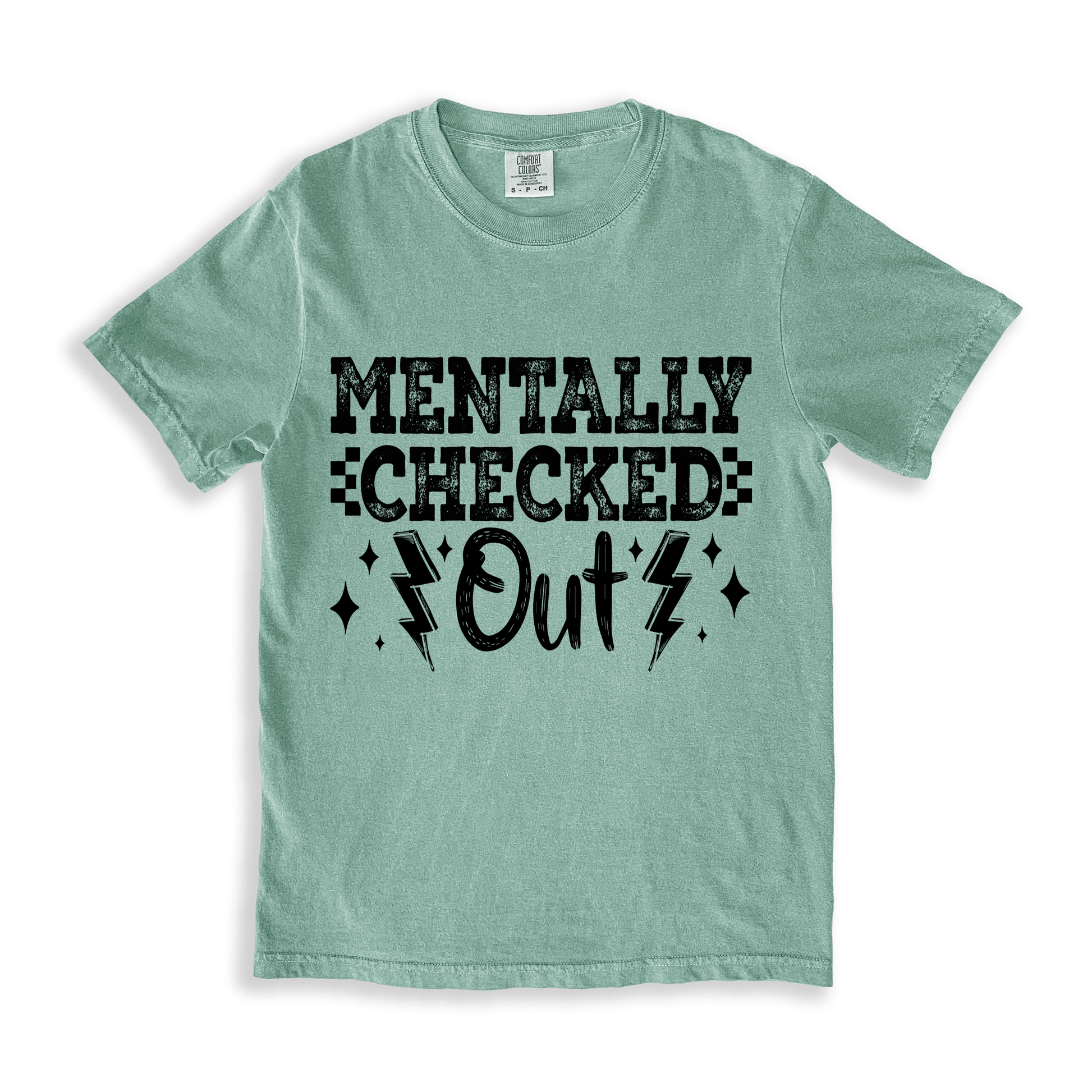 Mentally Checked Out T-shirt - Bay