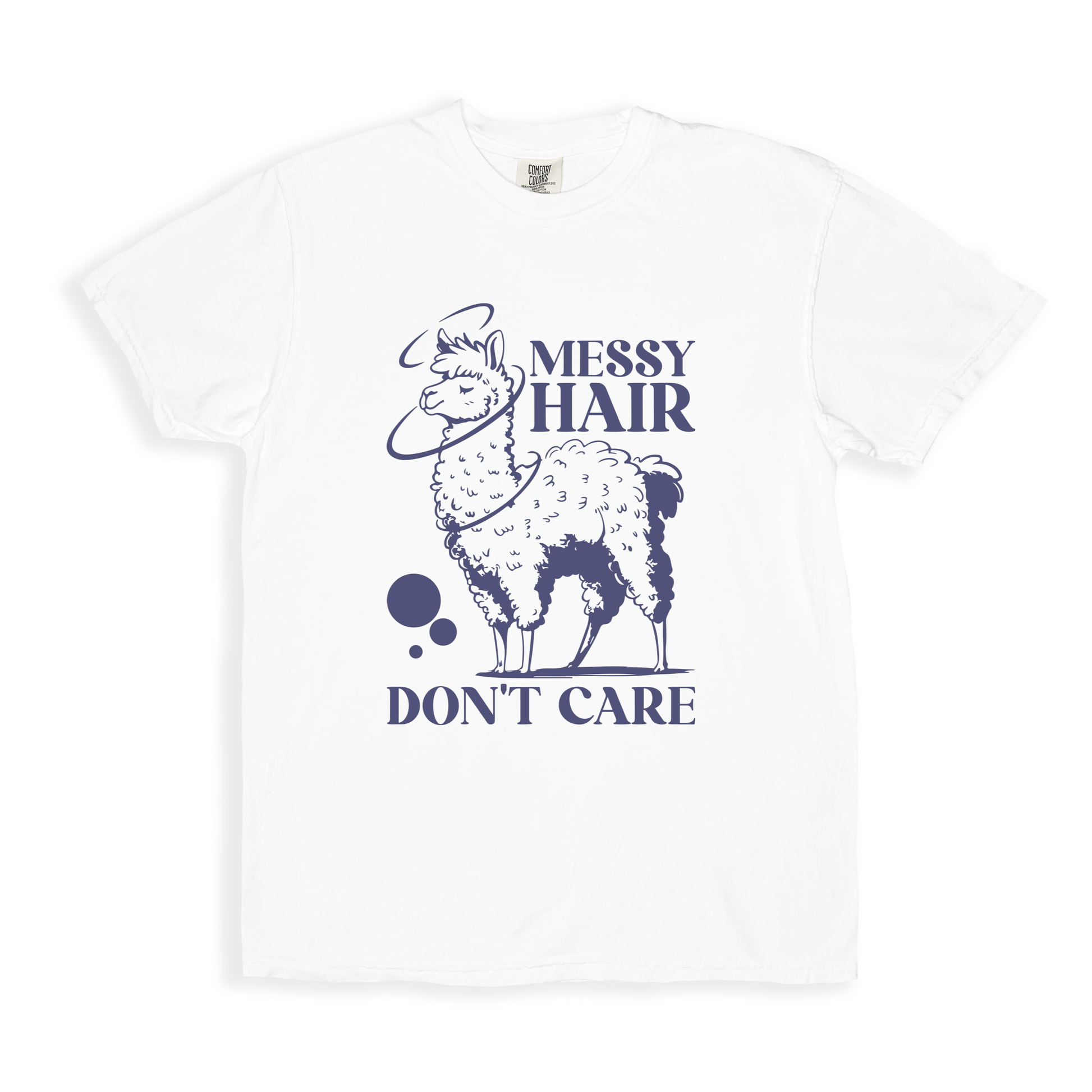Messy Hair Don't Care 1 T-shirt - White