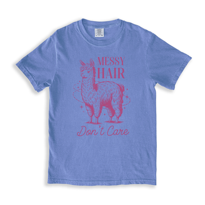 Messy Hair Don_t Care T-shirt - BlueJean