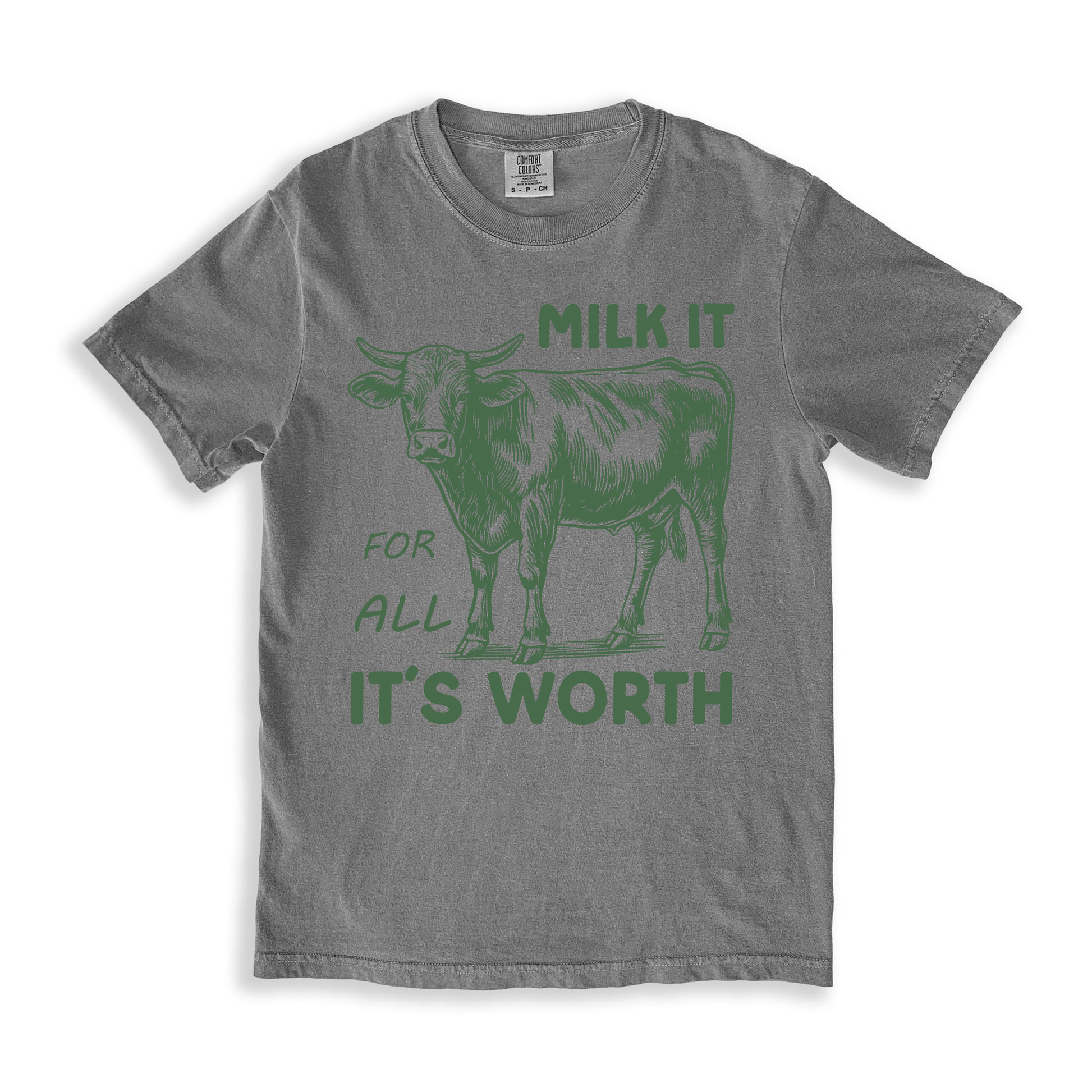 Milk It For All It_s Worth T-shirt - Grey