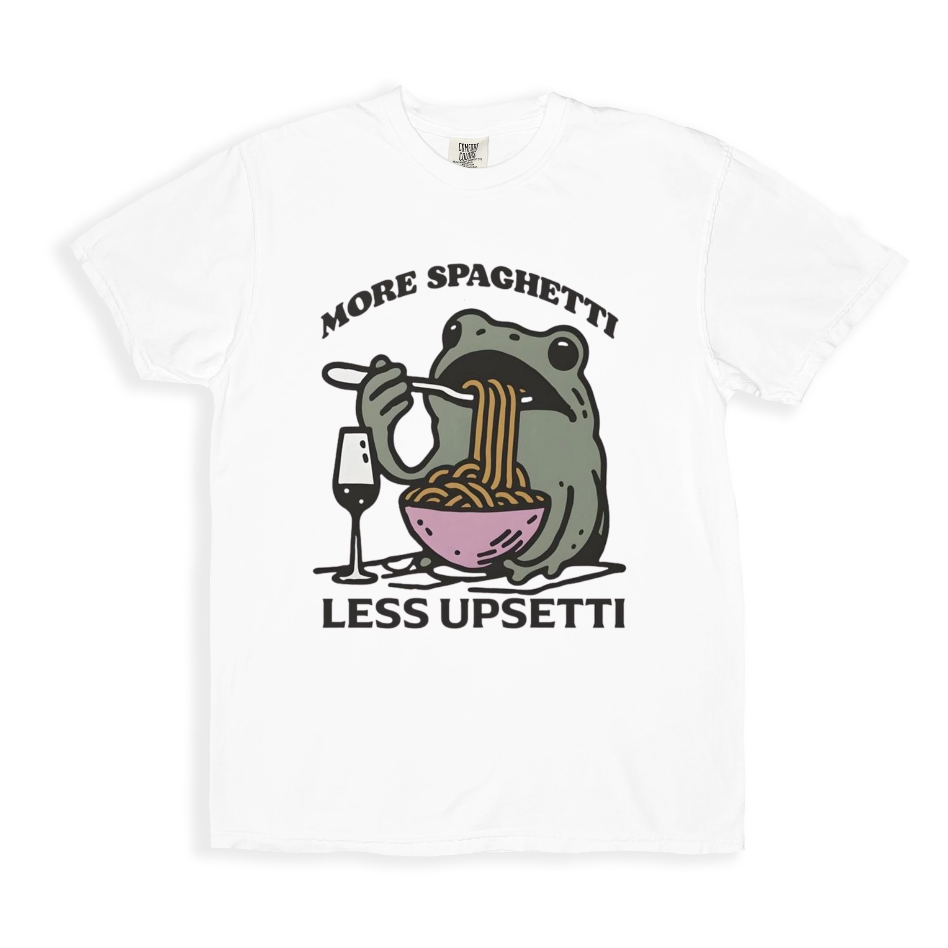 More Spaghetti Less Upsetti T-shirt - White