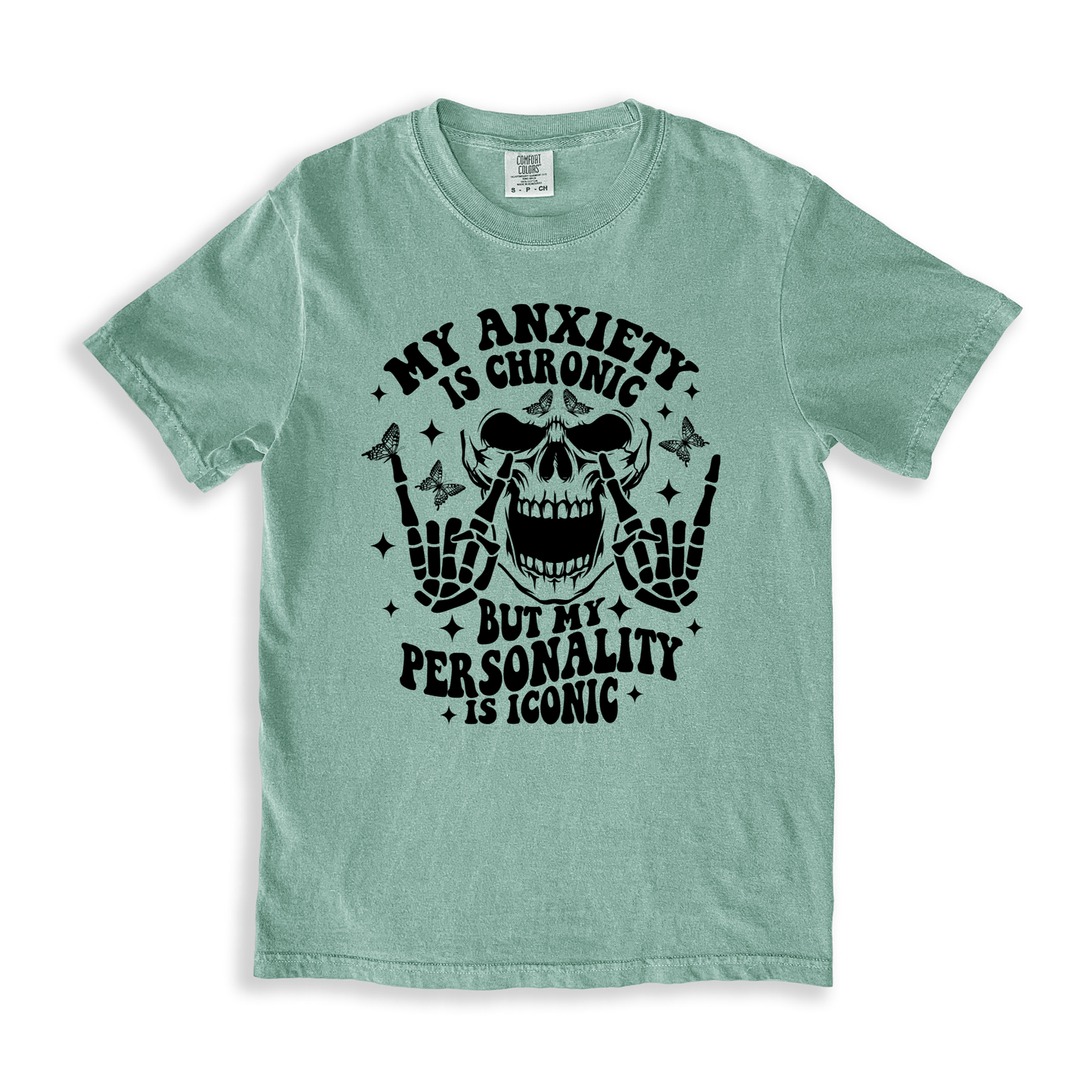 My Anxiety Is Chronic T-shirt - Bay