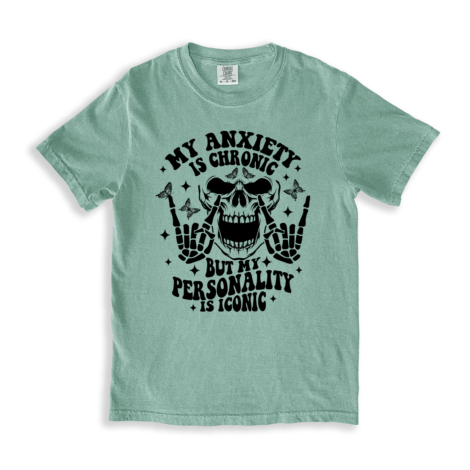 My Anxiety Is Chronic T-shirt - Bay