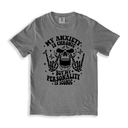 My Anxiety Is Chronic T-shirt - Grey