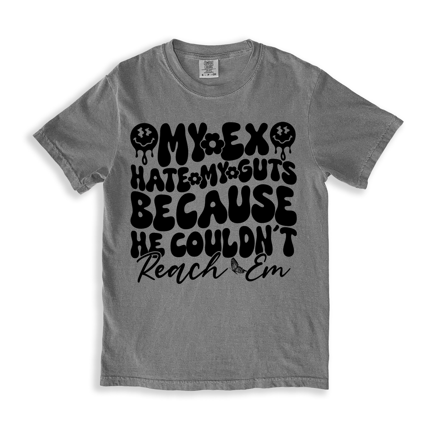My Ex Hate My Guts Because He Couldn_t Peach Em T-shirt - Grey