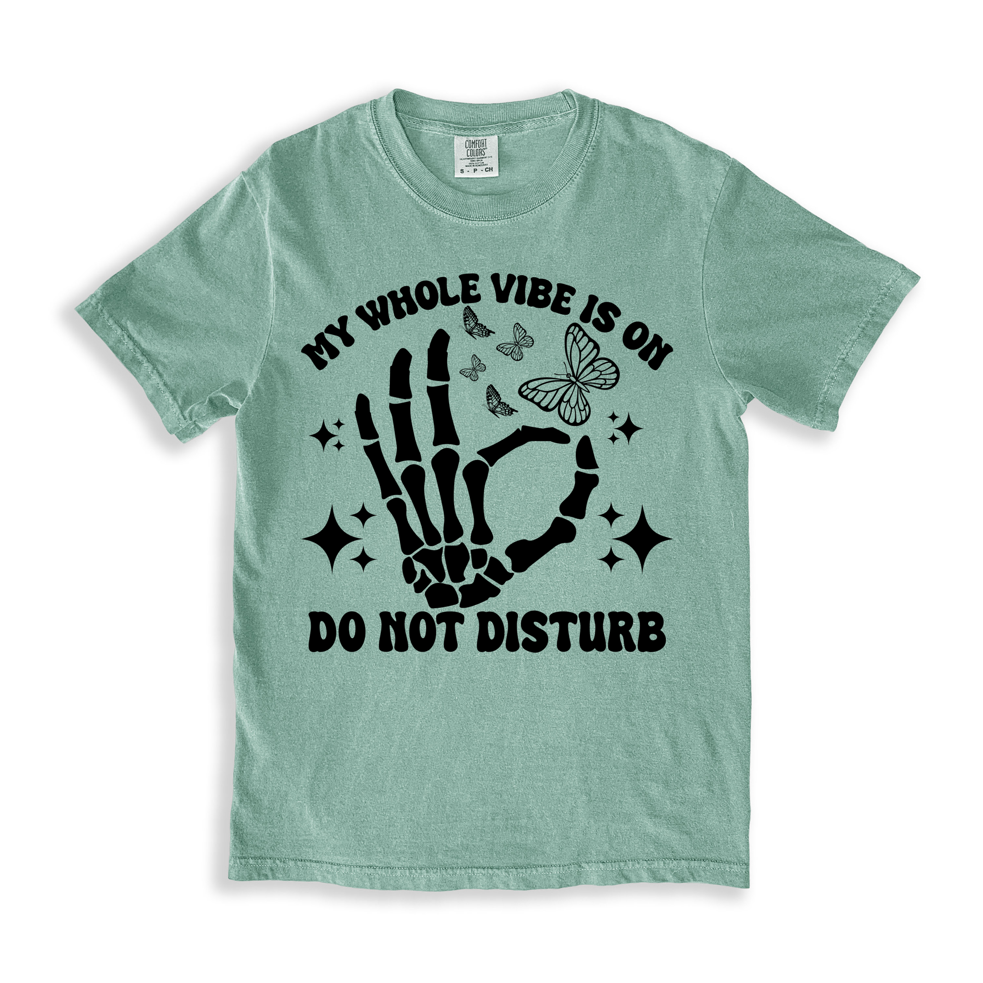 My Whole Vibe Is On Do Not Disturb T-shirt - Bay