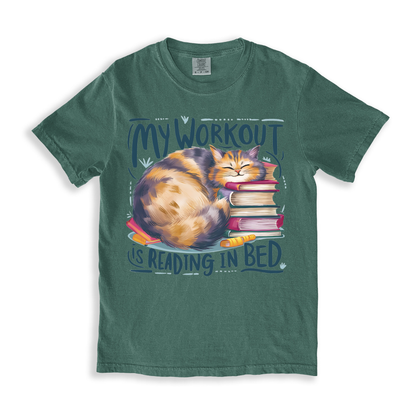 My Workout Is Reading In Bed T-shirt