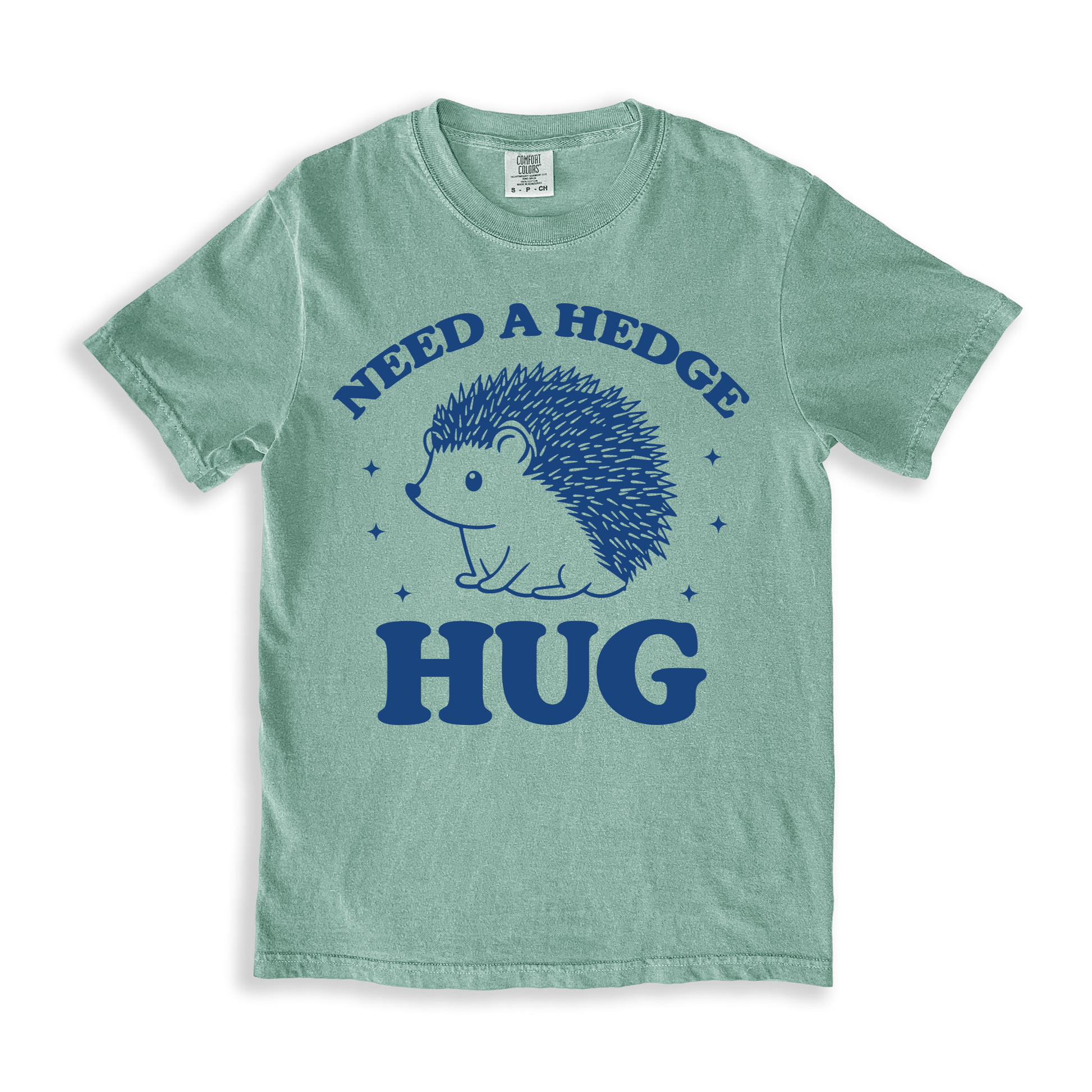 Need A Hedge Hug 3 T-shirt - Bay
