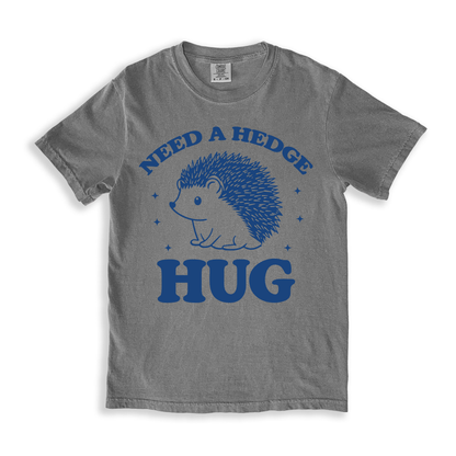 Need A Hedge Hug 3 T-shirt - Grey