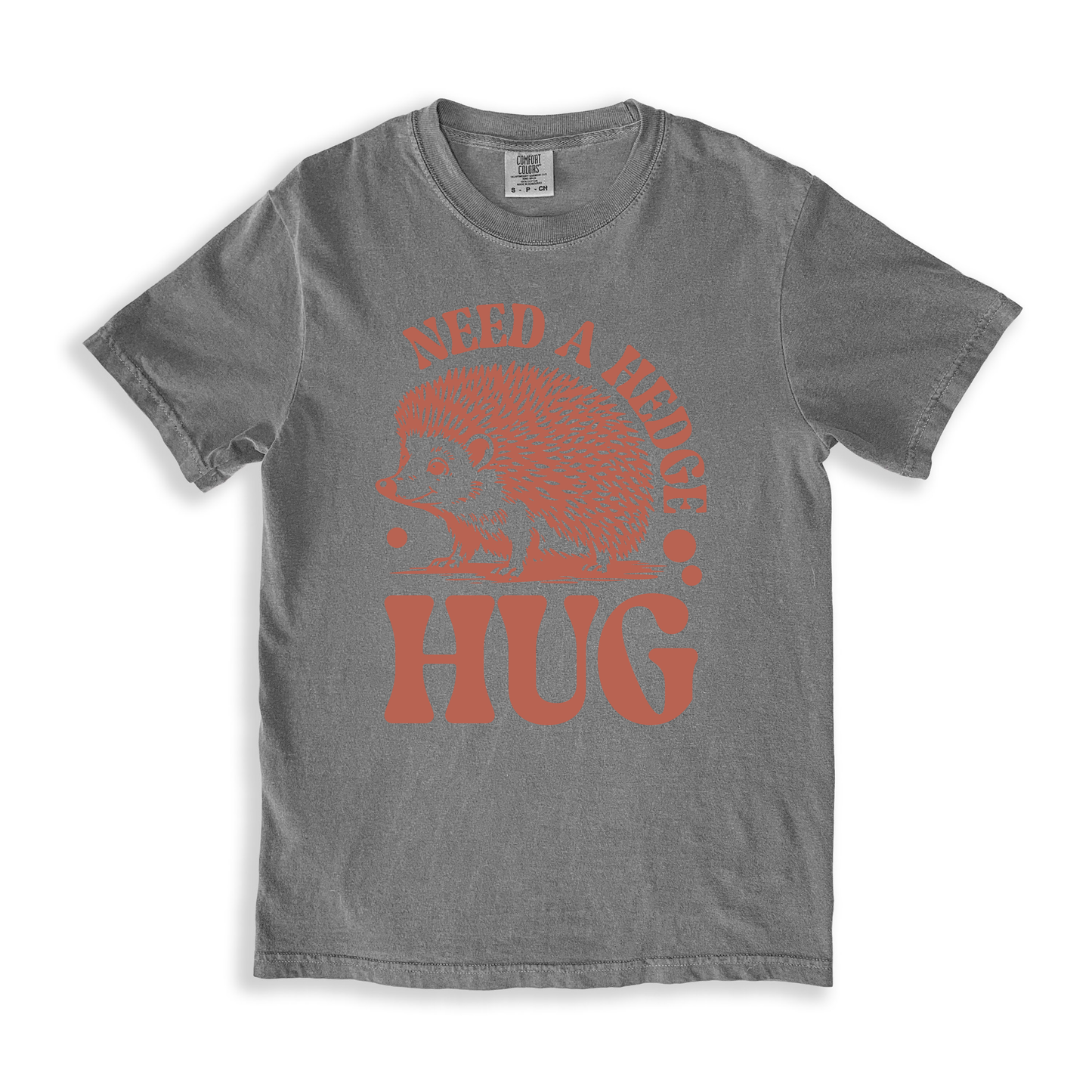 Need A Hedge Hug T-shirt - Grey