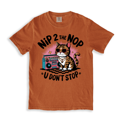 Nip 2 The Nop U Don_t Stop T-shirt - Yam