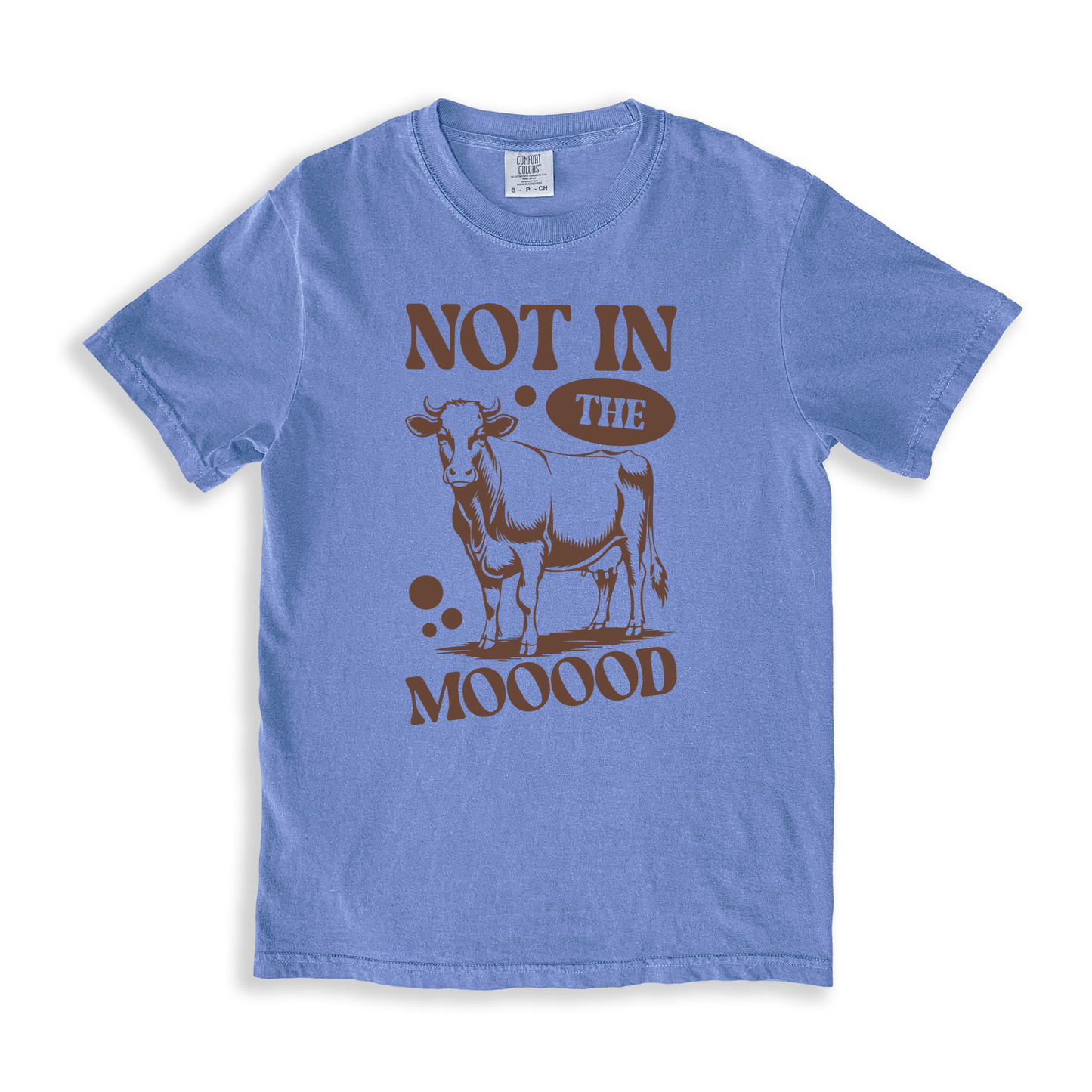Not In The Mooood T-shirt - BlueJean