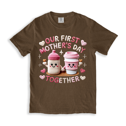 Our First Mother's Day Together T-shirt