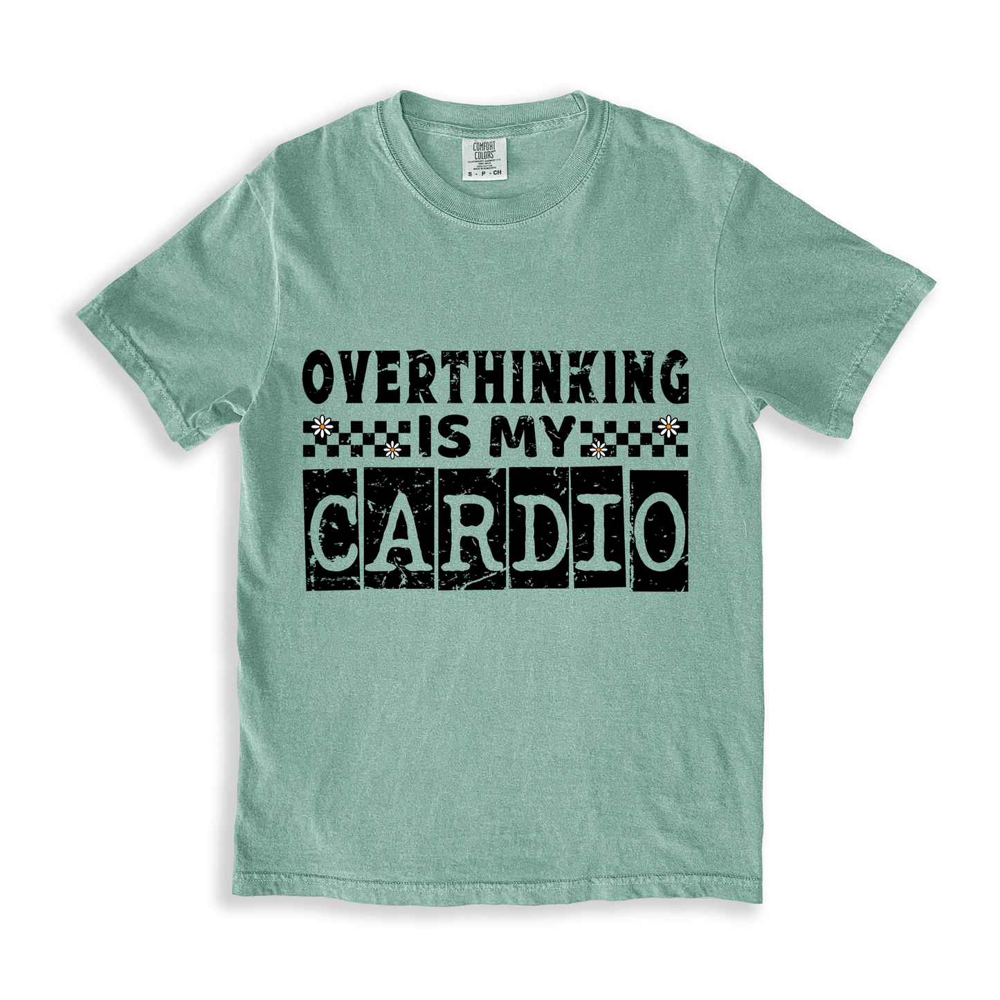Overthinking Is My Cardio T-shirt - Bay