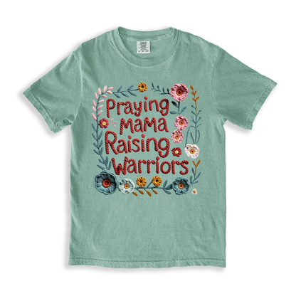 Praying Mama Raising Warriors(1) T-shirt - Bay