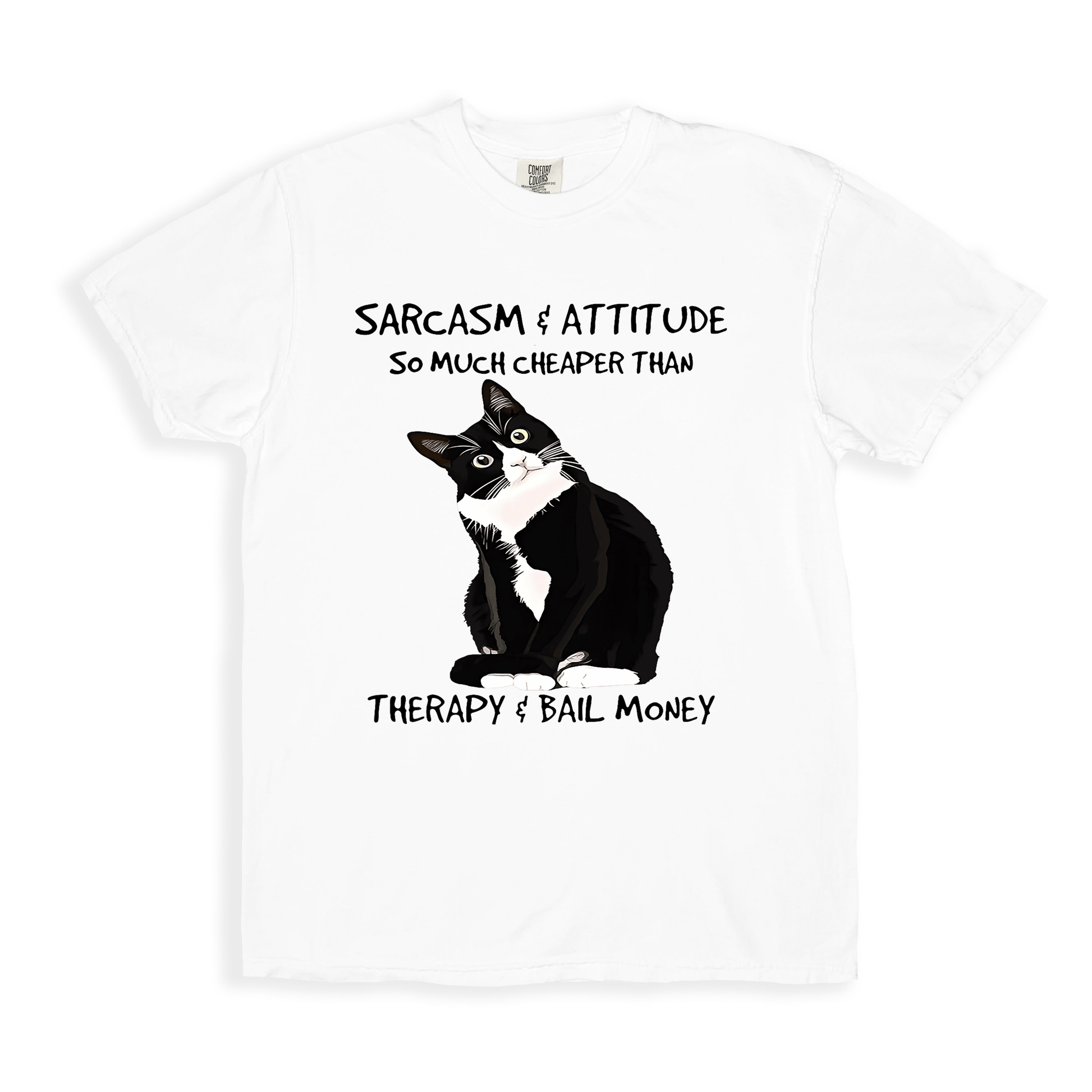 Sarcasm & Attitude T-shirt - White