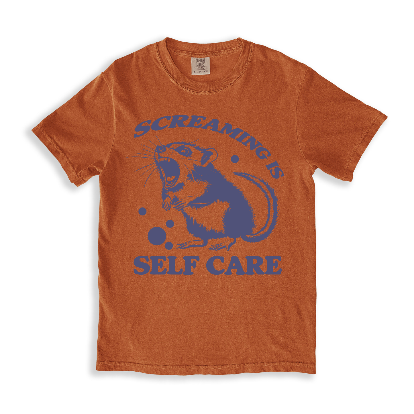 Screaming Is Self Care 2 T-shirt - Yam