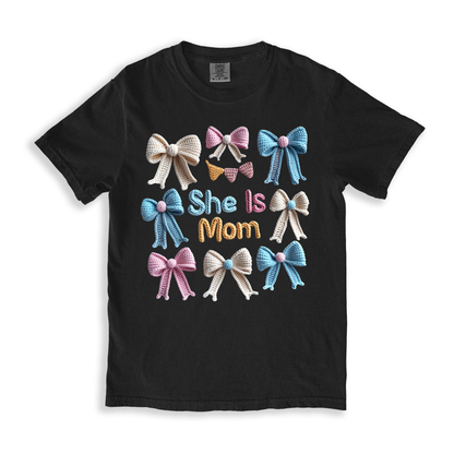 She Is Mom T-shirt