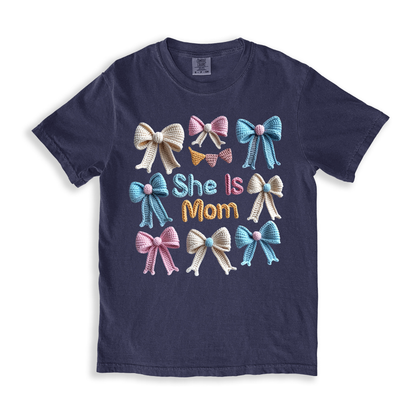 She Is Mom T-shirt
