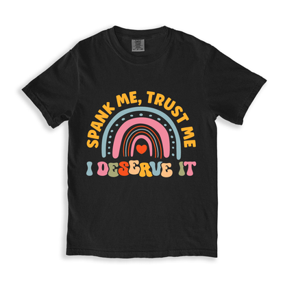 Spank Me, Trust Me T-shirt
