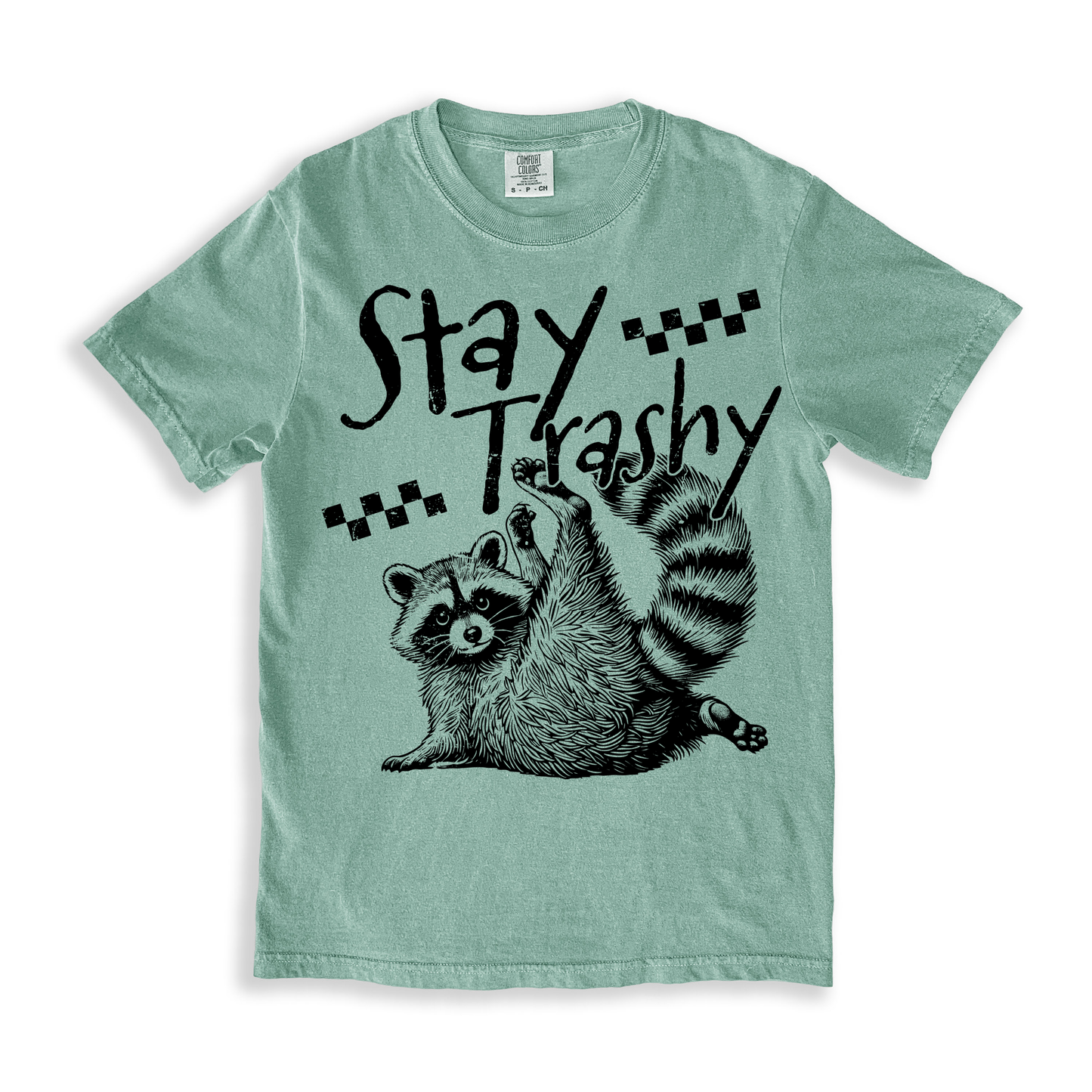 Stay Trashy T-shirt - Bay