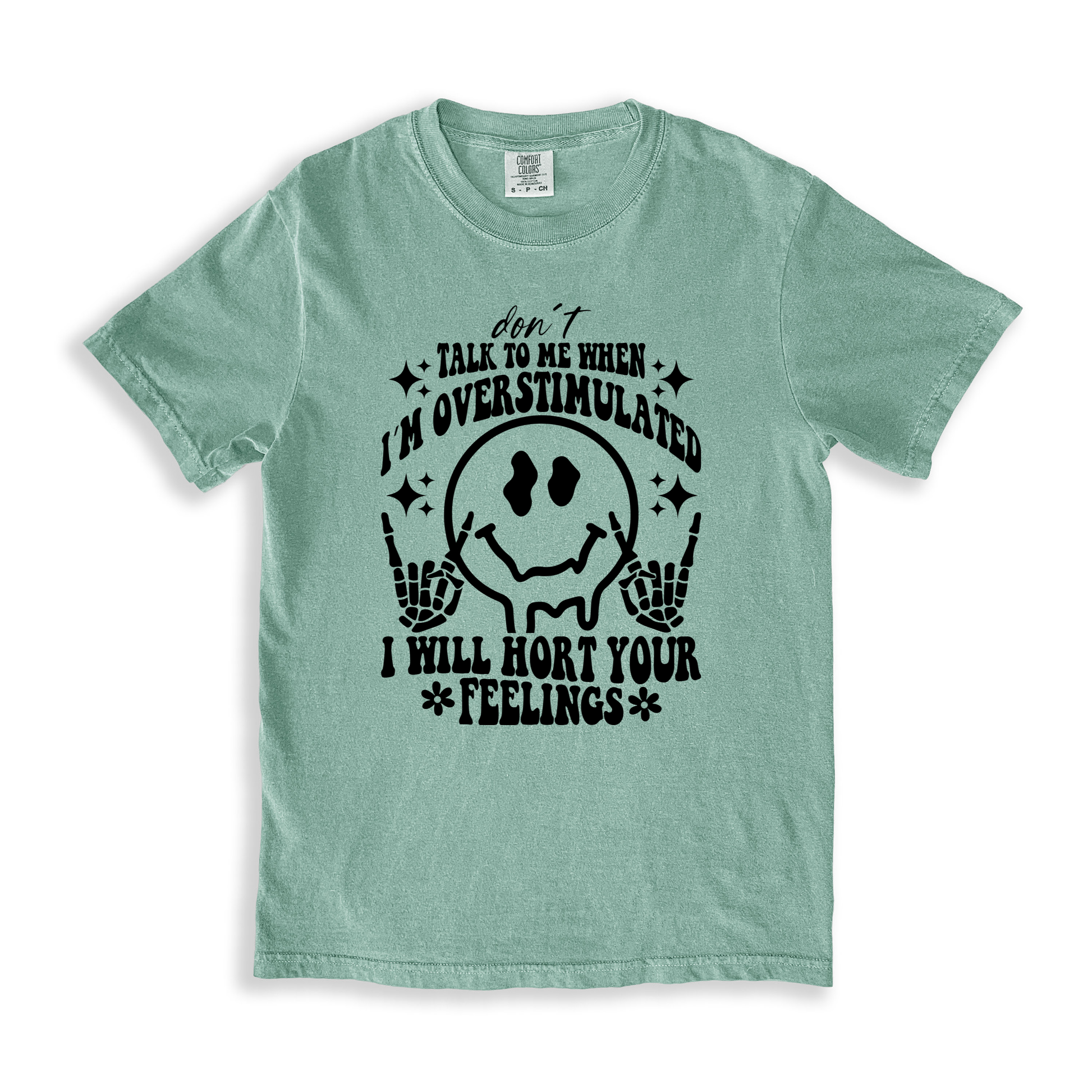 Talk To Me When I_m Overstimulated T-shirt - Bay