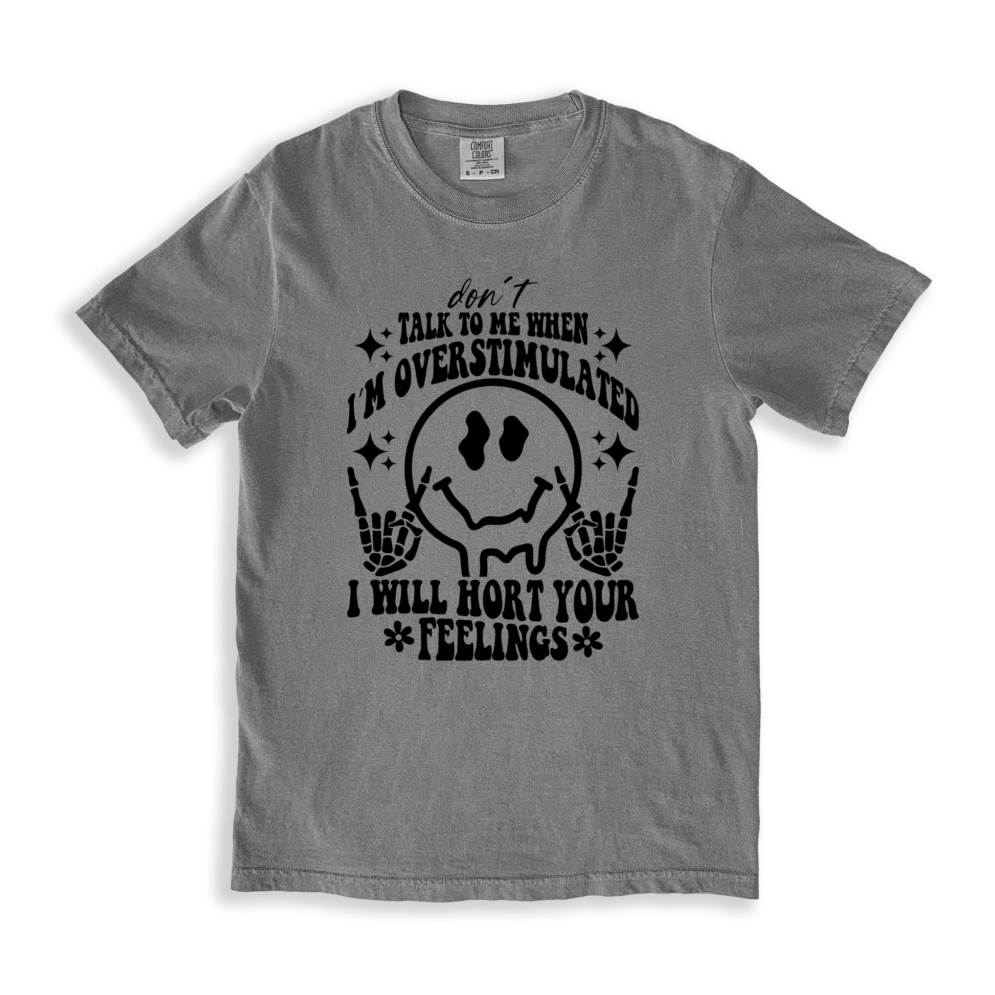 Talk To Me When I_m Overstimulated T-shirt - Grey
