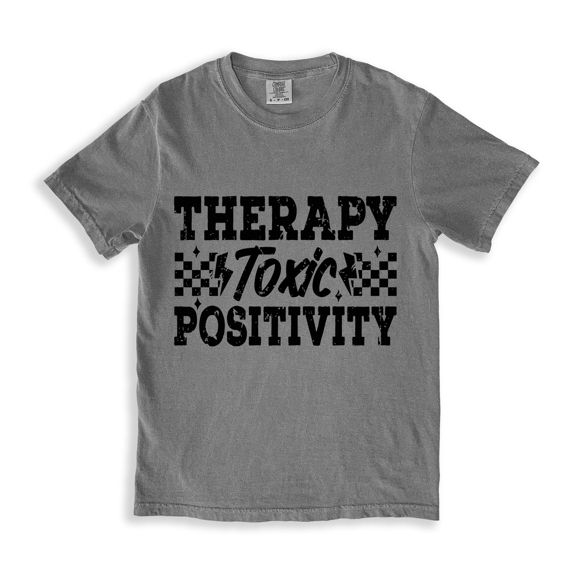 Therapy Toxic Positivity T-shirt - Grey