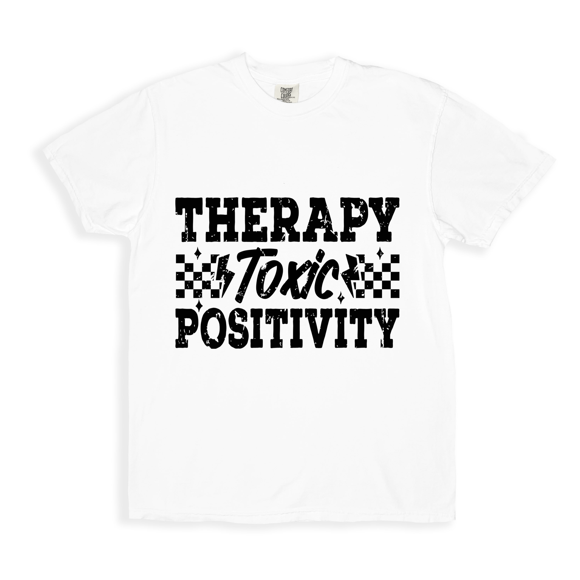 Therapy Toxic Positivity T-shirt - White