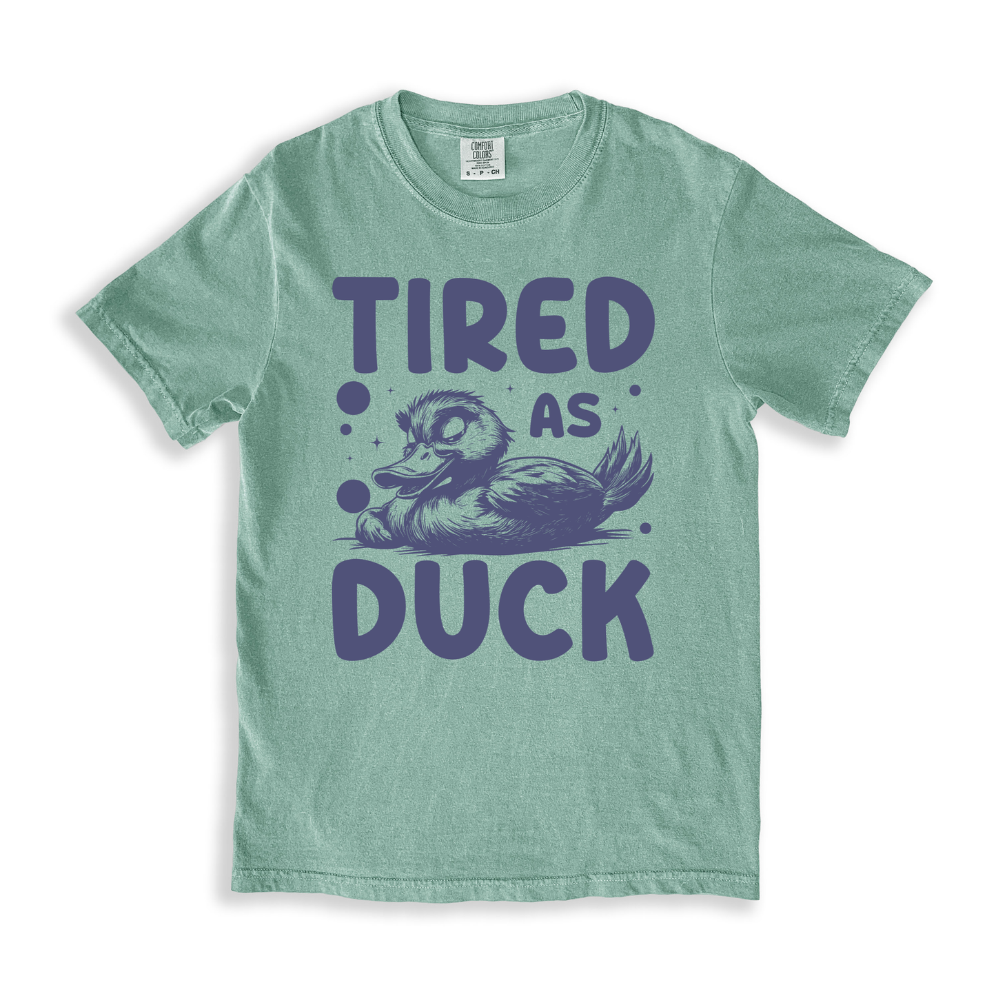Tired As Duck T-shirt - Bay