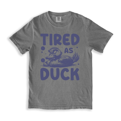 Tired As Duck T-shirt - Grey
