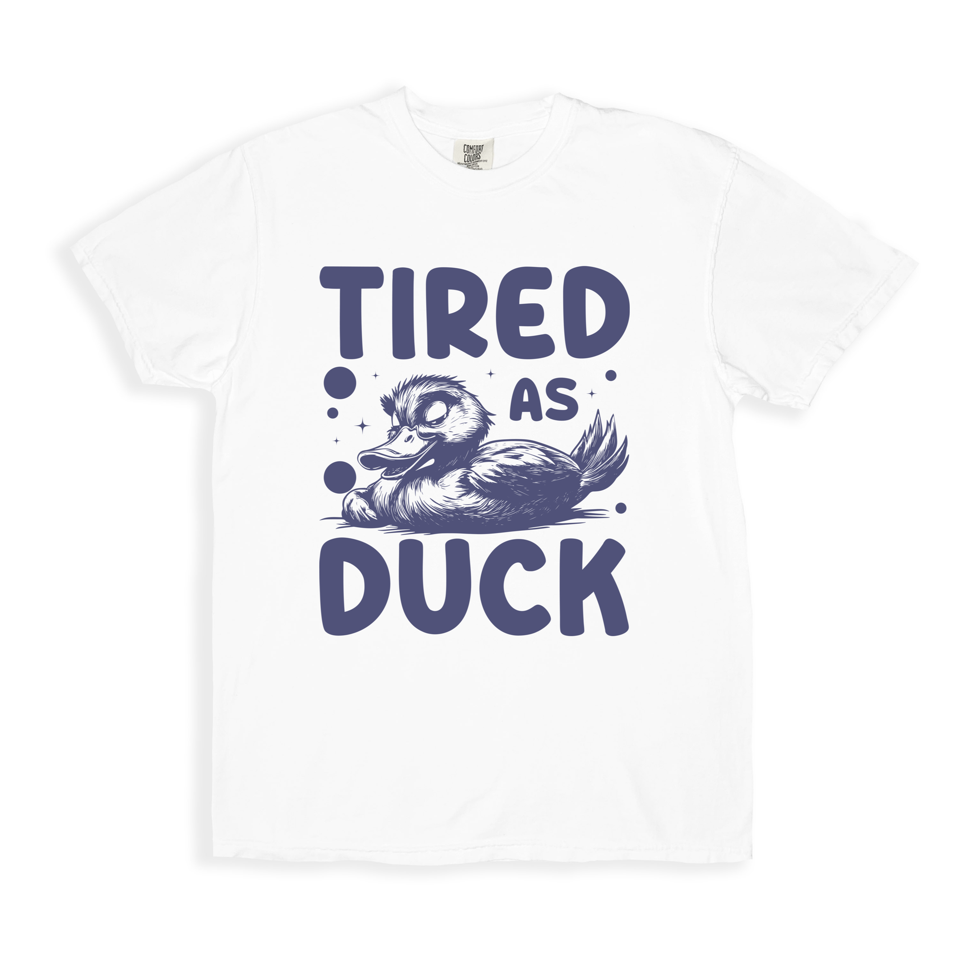 Tired As Duck T-shirt - White