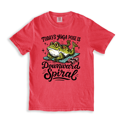 Today_s Yoga Pose Is Downward Spiral T-shirt - Watermelon