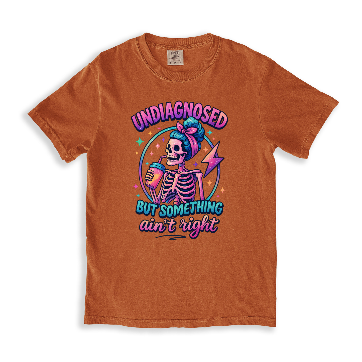 Undiagnosed But Somthing Ain_t Right T-shirt - Yam